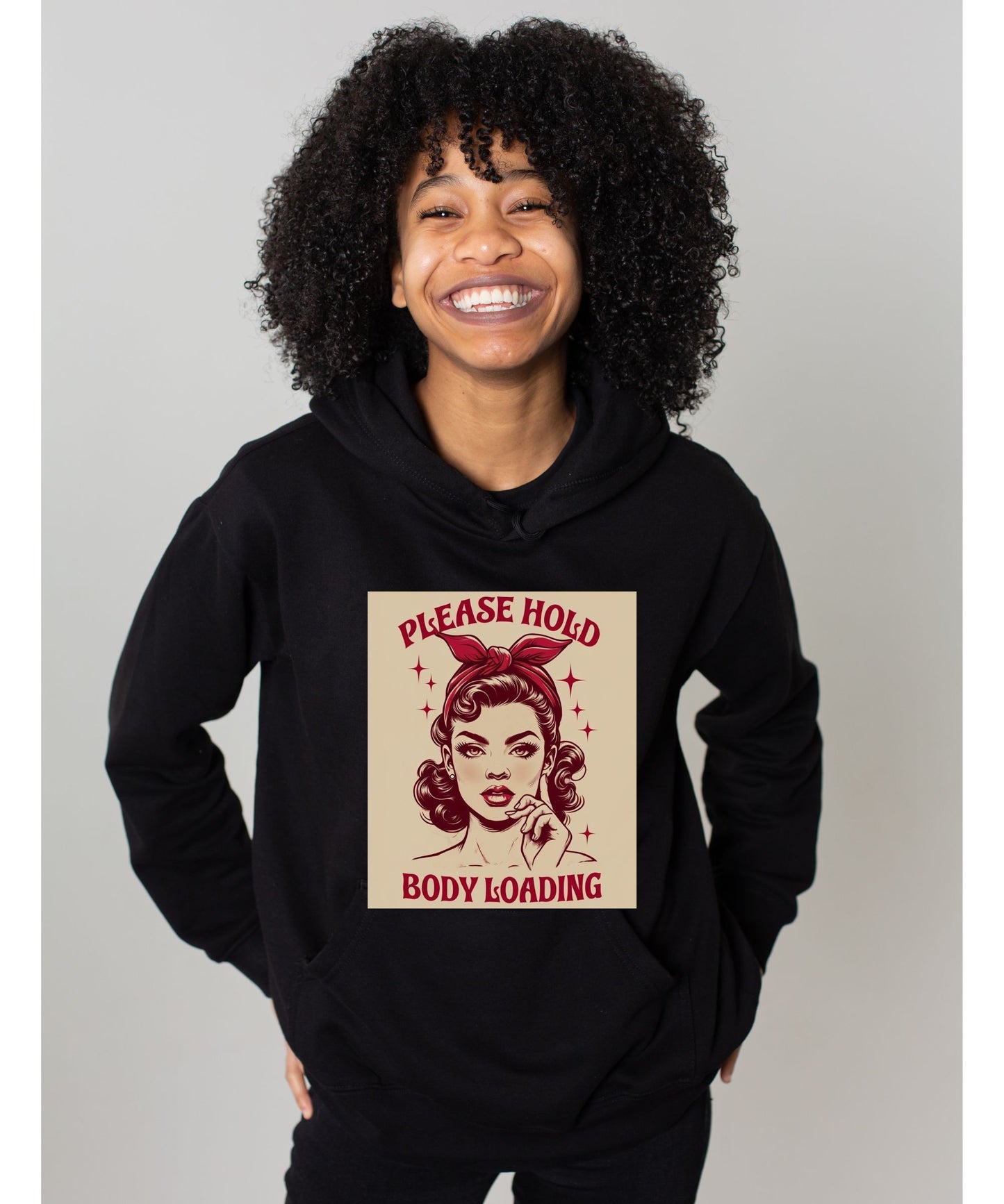 Please Hold… Body Loading, Digital Design | Motivational PNG File for T-Shirts & Apparel