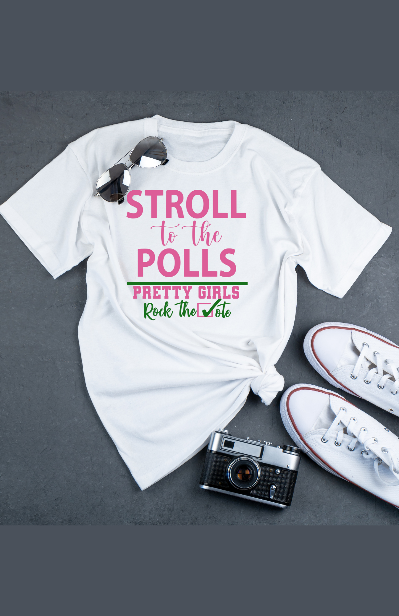 Stroll to the Polls T-Shirt - Alpha Kappa Alpha, Pretty Girls Rock the Vote, Sorority Supporting Tee, Motivational Election Apparel