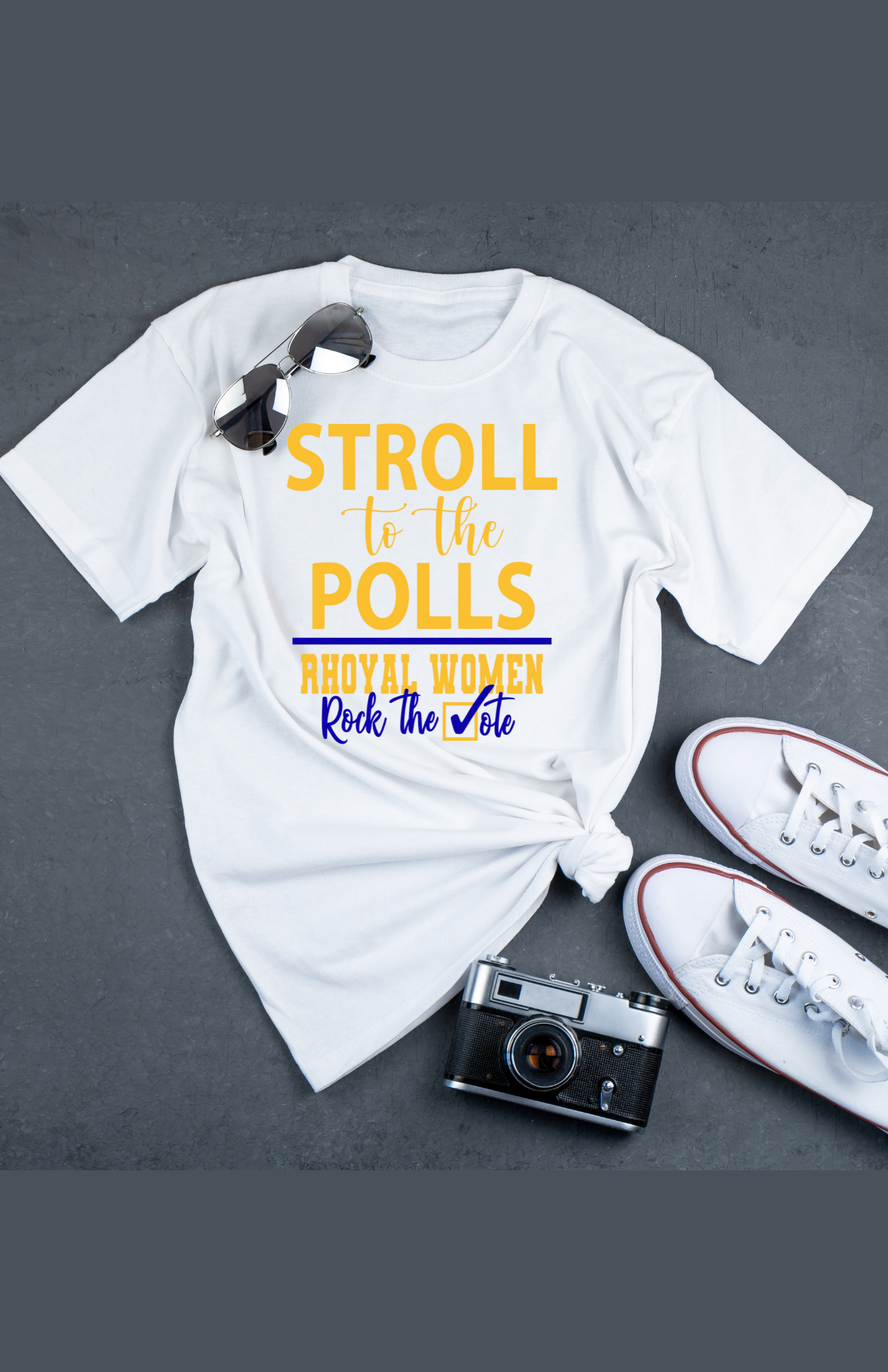 Stroll to the Polls T-Shirt - Sigma Gamma Rho, Rhoyal Women Rock the Vote, Sorority Supporting Tee, Motivational Election Apparel