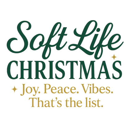 Soft Christmas Life Vibe Print - Digital download for T-Shirts and More