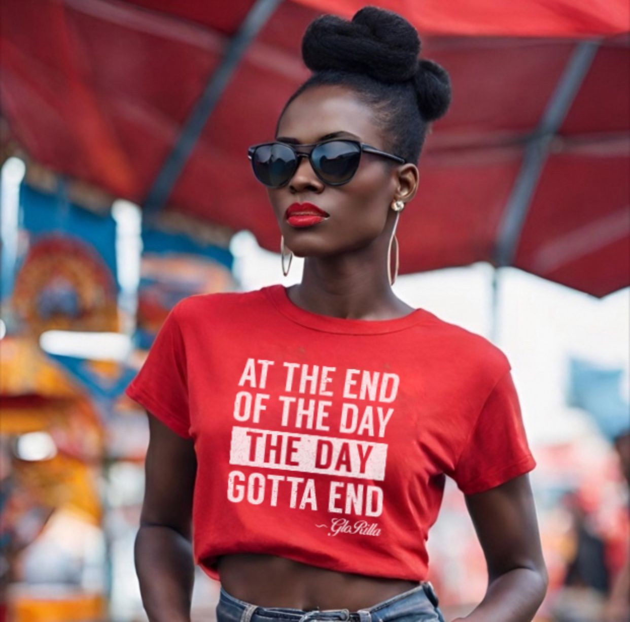 "At the End of the Day, the Day Gotta End" | Bold and Inspirational Unisex T-shirt