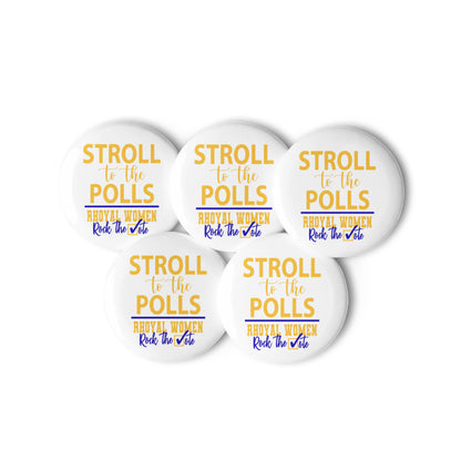 Stroll to the Polls Button Set - Sigma Gamma Rho, Rhoyal Women Rock the Vote Button Set of 5