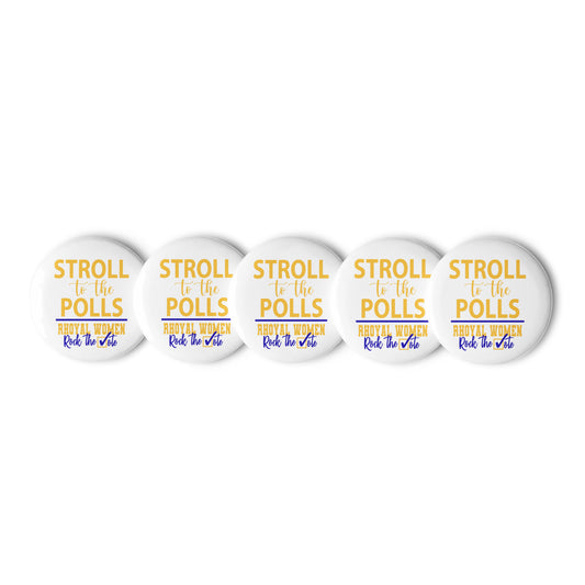 Stroll to the Polls Button Set - Sigma Gamma Rho, Rhoyal Women Rock the Vote Button Set of 5