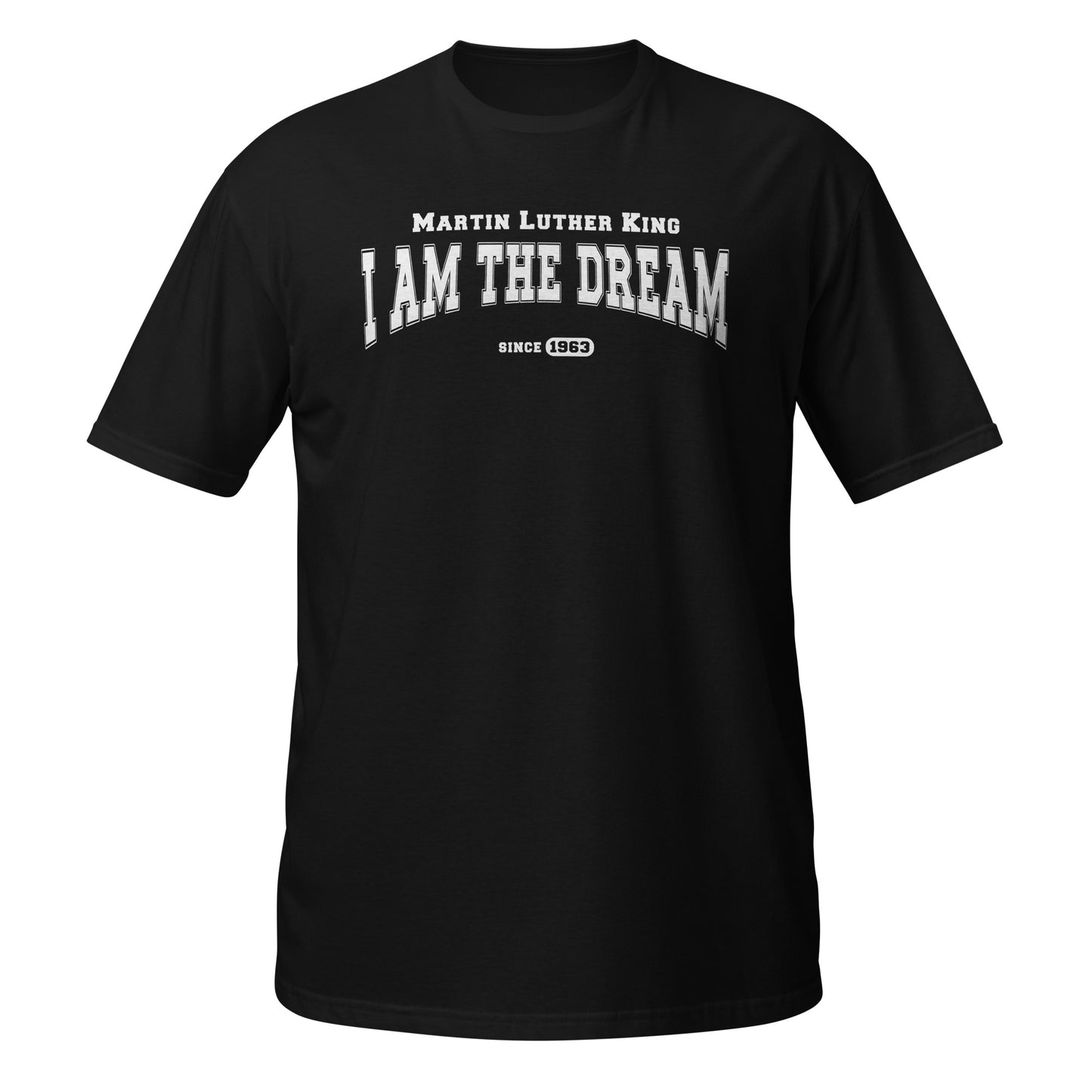 I Have a Dream MLK T-Shirt | Inspirational Martin Luther King Jr. Shirt | Civil Rights Movement Tee | Equality & Justice Apparel