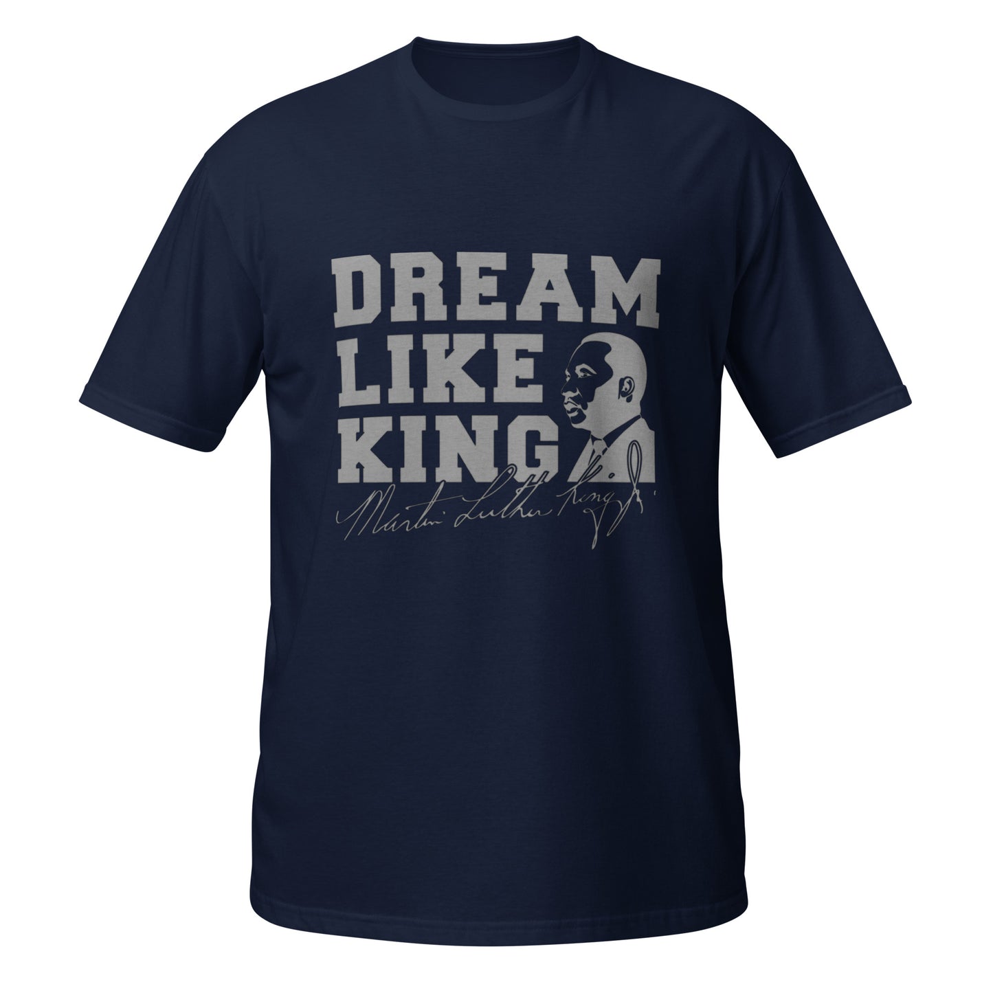 Dream Like King Shirt | Black History Month Tee | Human Rights Shirt | Equality Shirt | Black Lives Matter T-Shirt