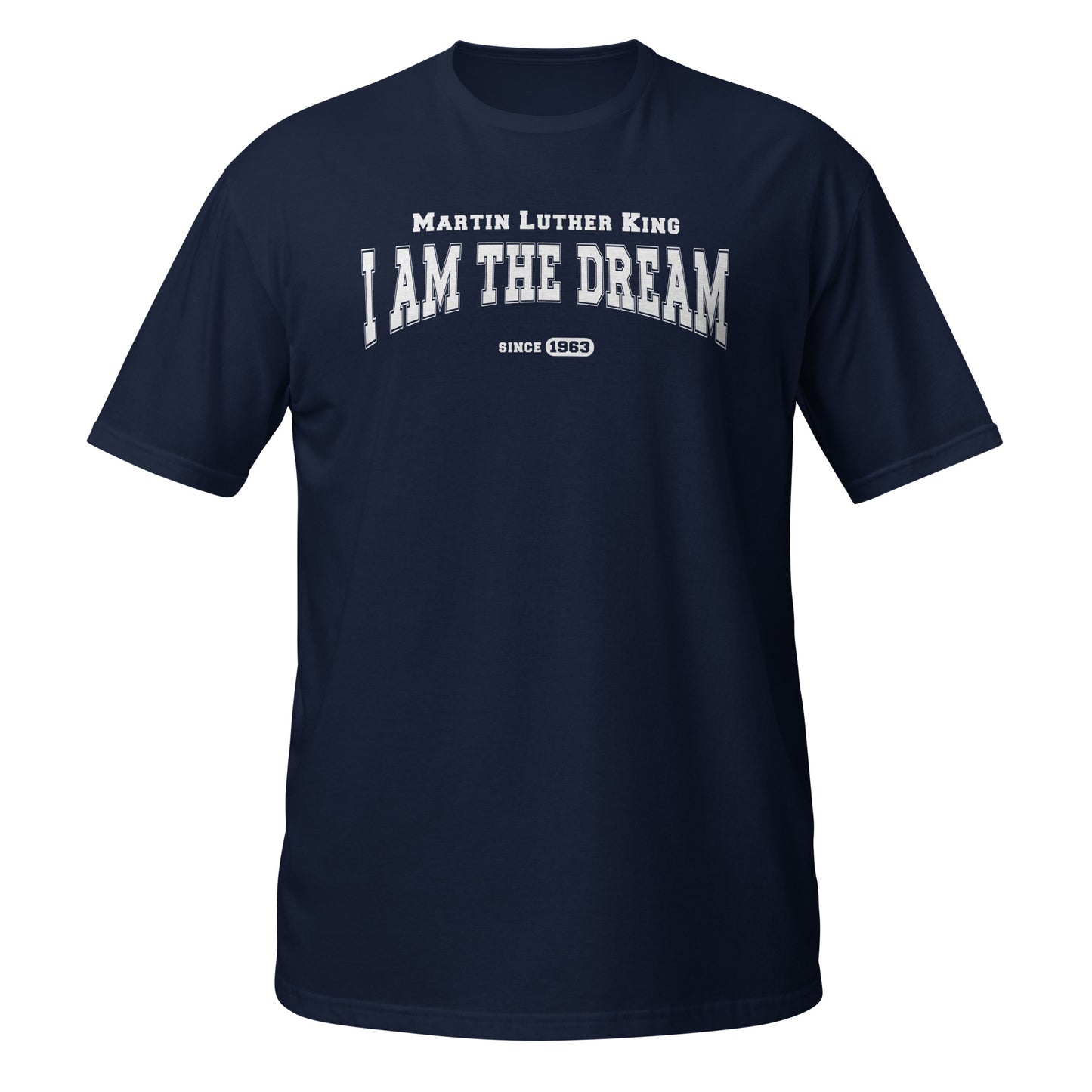 I Have a Dream MLK T-Shirt | Inspirational Martin Luther King Jr. Shirt | Civil Rights Movement Tee | Equality & Justice Apparel