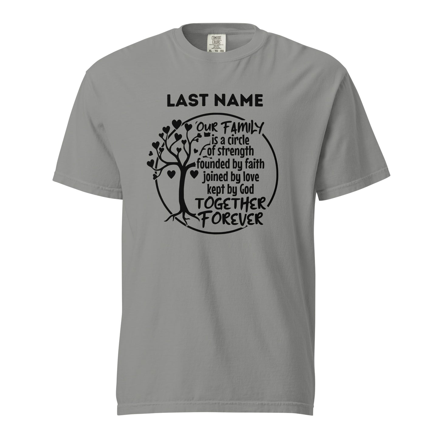 Family a Circle of Strength Shirt | Custom Family Name | Joined by Love & Founded On Faith | Gift for Family