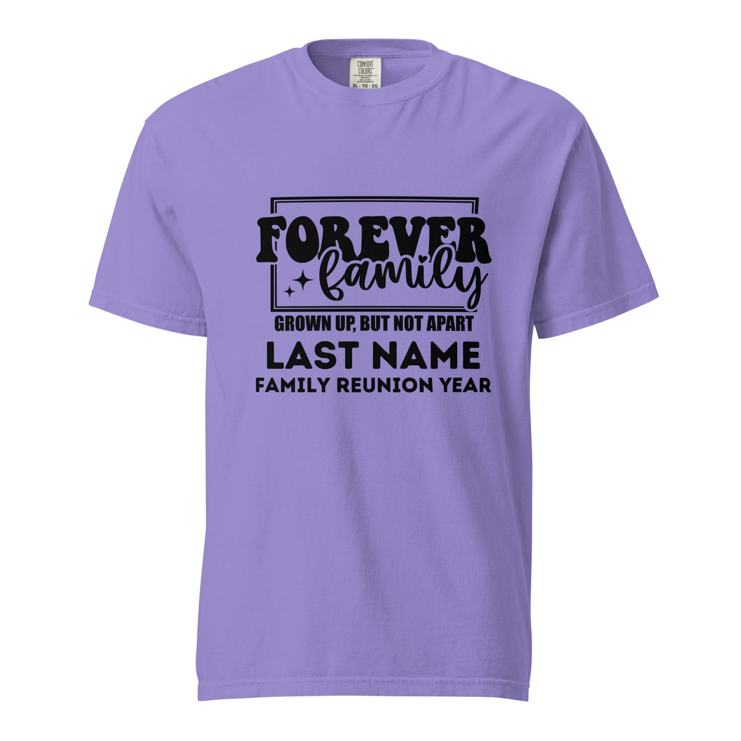 Forever Family Grown Up But Not Apart T-Shirts | Custom Last Name Reunion Tees | Personalized Family Gathering Shirts