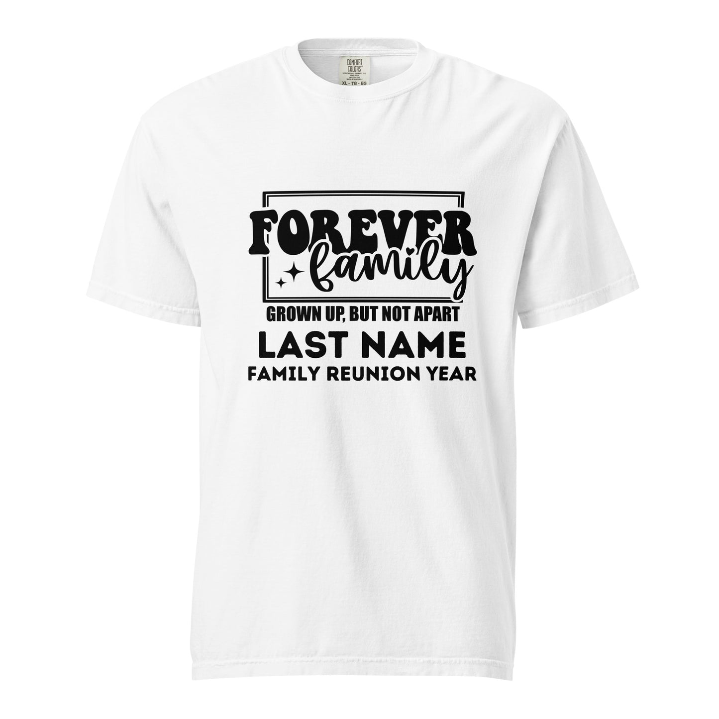 Forever Family Grown Up But Not Apart T-Shirts | Custom Last Name Reunion Tees | Personalized Family Gathering Shirts