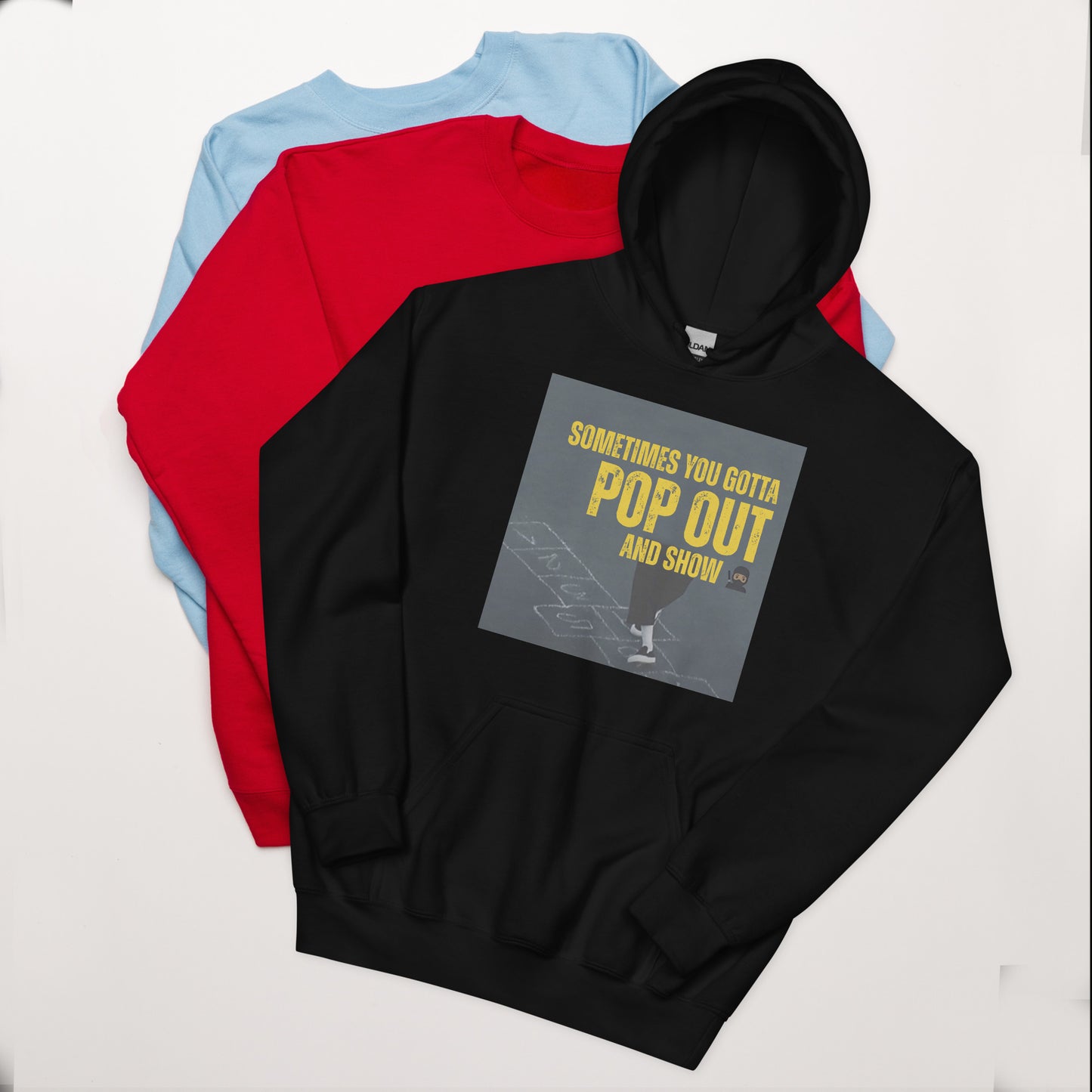 "Sometimes You Gotta Pop Out and Show" Hoodie - Unisex Music Lyric Hoodie, Hip-Hop Streetwear