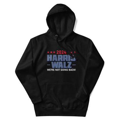 2024 Harris Walz We Are Not Going Back | Voting Rights, Social Justice, Equality Hoodie