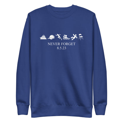 Montgomery August 2023: Never Forget Unisex Premium Sweatshirt