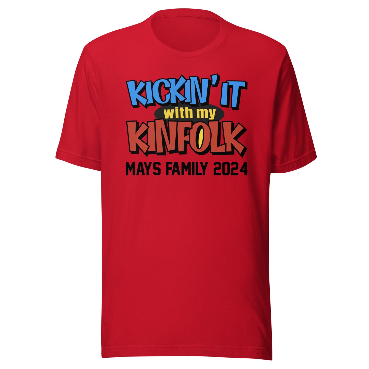 Kickin'It With My Kinfolk Customized T-shirt | Family Reunion | Family Matching Tees | Family Vacation | Personalized Family Gathering Tees