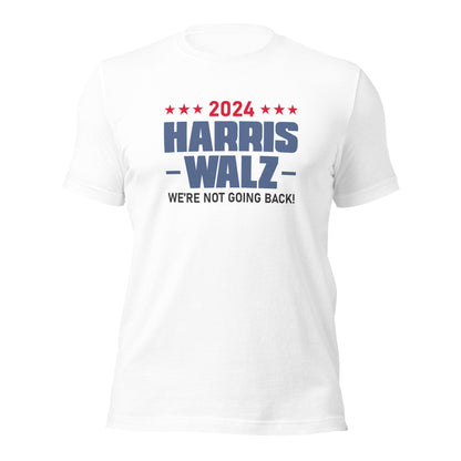 2024 Harris Walz We Are Not Going Back | Empowerment, Equality, Vote for Change T-Shirt (2)