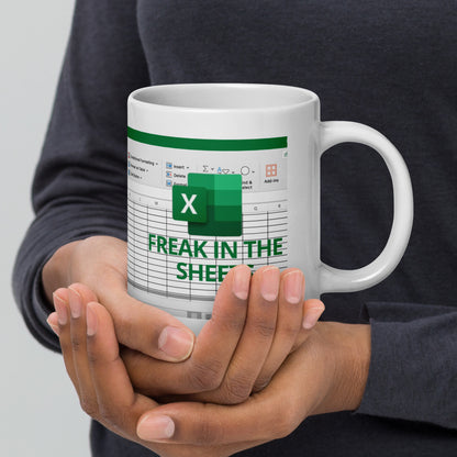 Freak in the Sheets | Funny Coffee Mug - Office Humor for Data Analysts