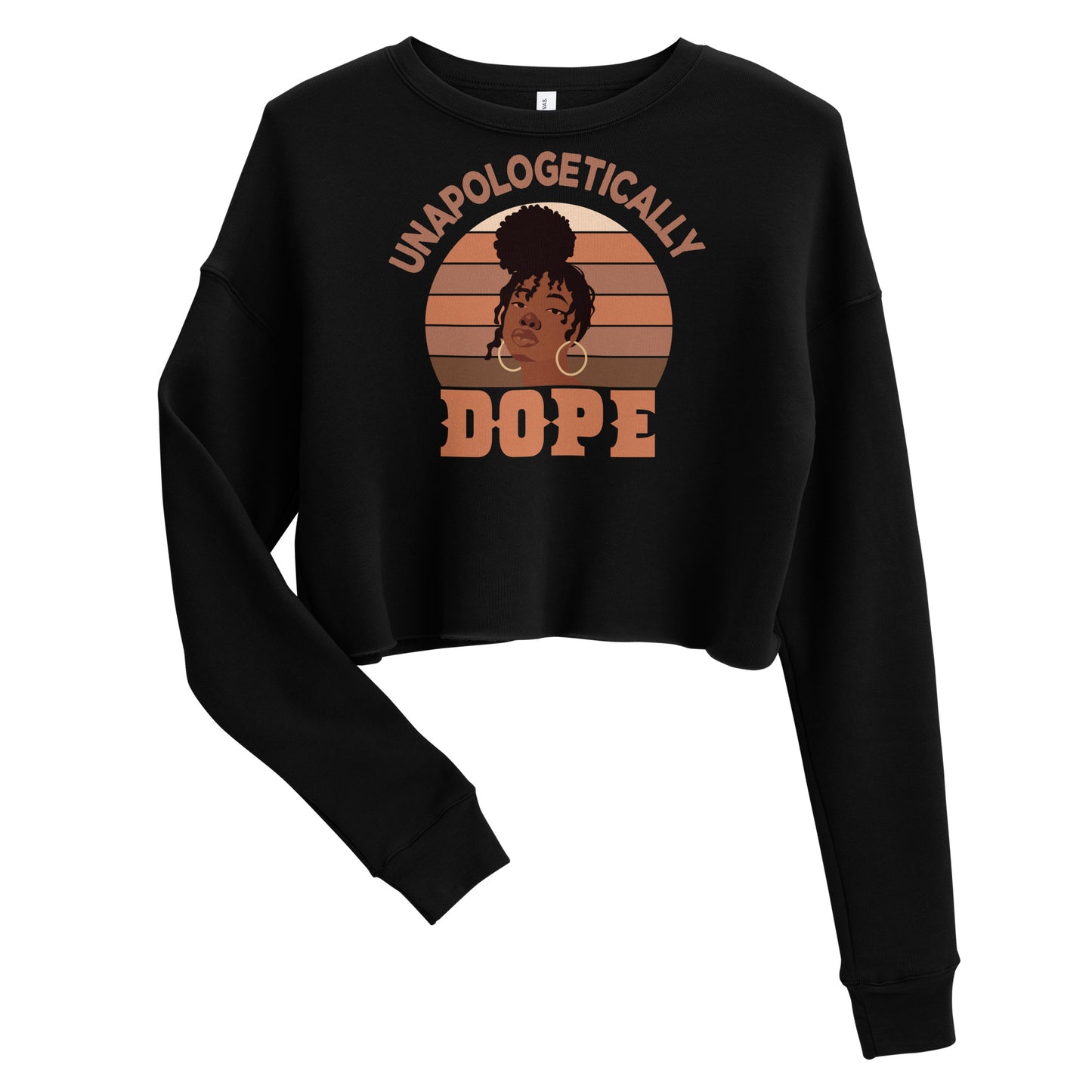 Unapologetically Dope - Crop Sweatshirt